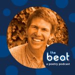 Jim is Featured on “The Beat” Poetry Podcast
