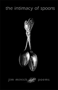 New Book of poetry is out now: “The Intimacy of Spoons”